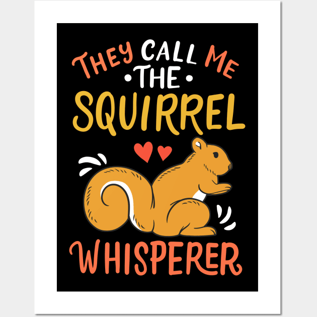 Squirrels Squirrel Whisperer Wall Art by KAWAIITEE